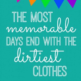 The Most Memorable Says End with the Dirtiest Clothes Pintable