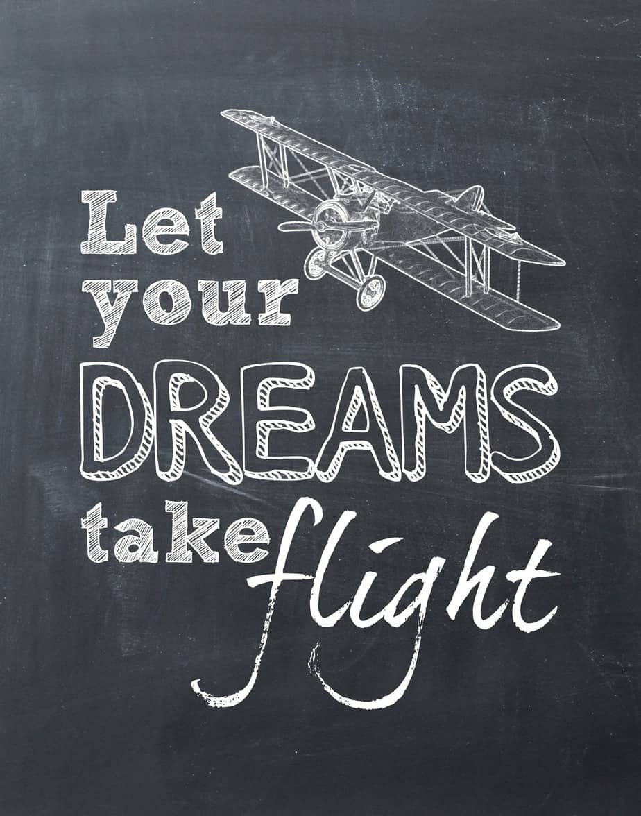 Let Your Dreams Take Flight – Free Printable