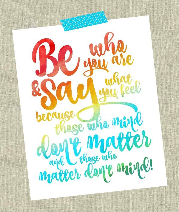 Be who you are Dr. Seuss Free Printable