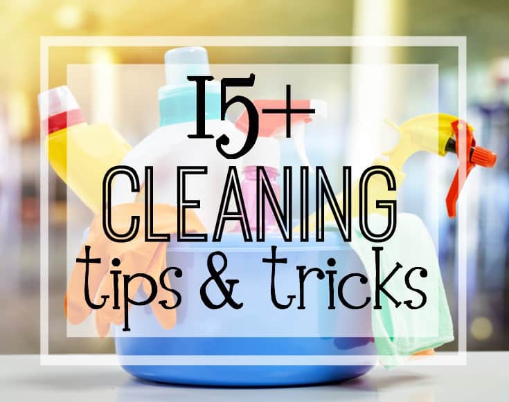 cleaning tips and tricks