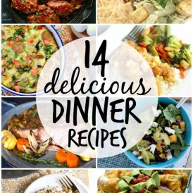 14 delicious dinner recipes