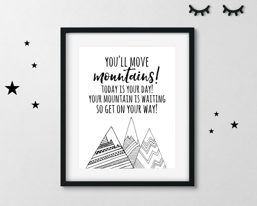 You’ll Move Mountains {Free Printable}