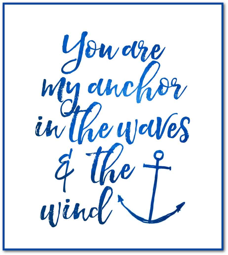 blue you are my anchor blue