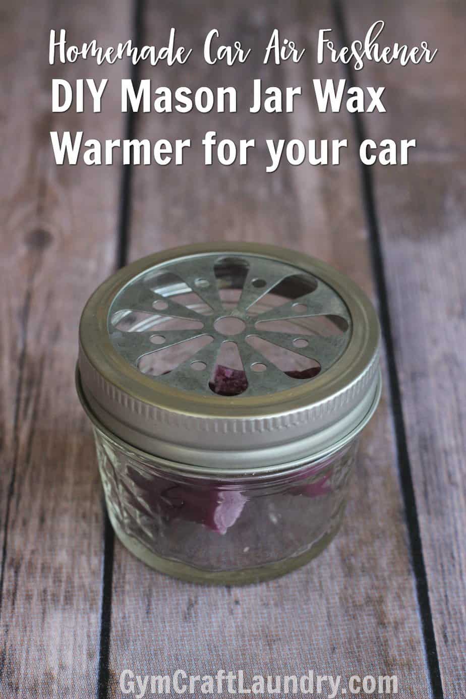 Homemade-Car-Air-Freshener-DIY-Mason-Jar-Wax-Warmer-1-1
