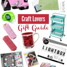 Craft Lover Gift Guide