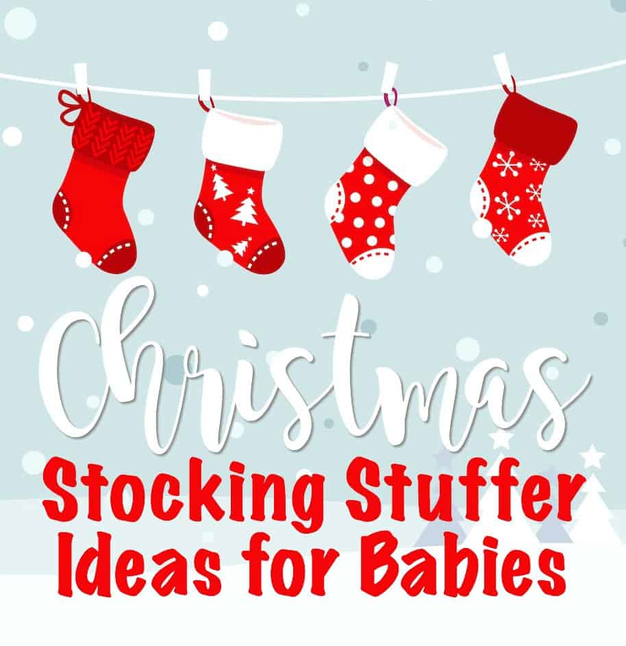 Stocking Stuffer Ideas for Babie's First Christmas