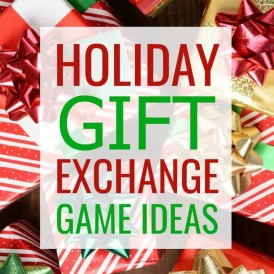 Holiday Gift Exchange Game Ideas