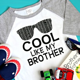 Cool Like My Brother Made With Cricut T-Shirt