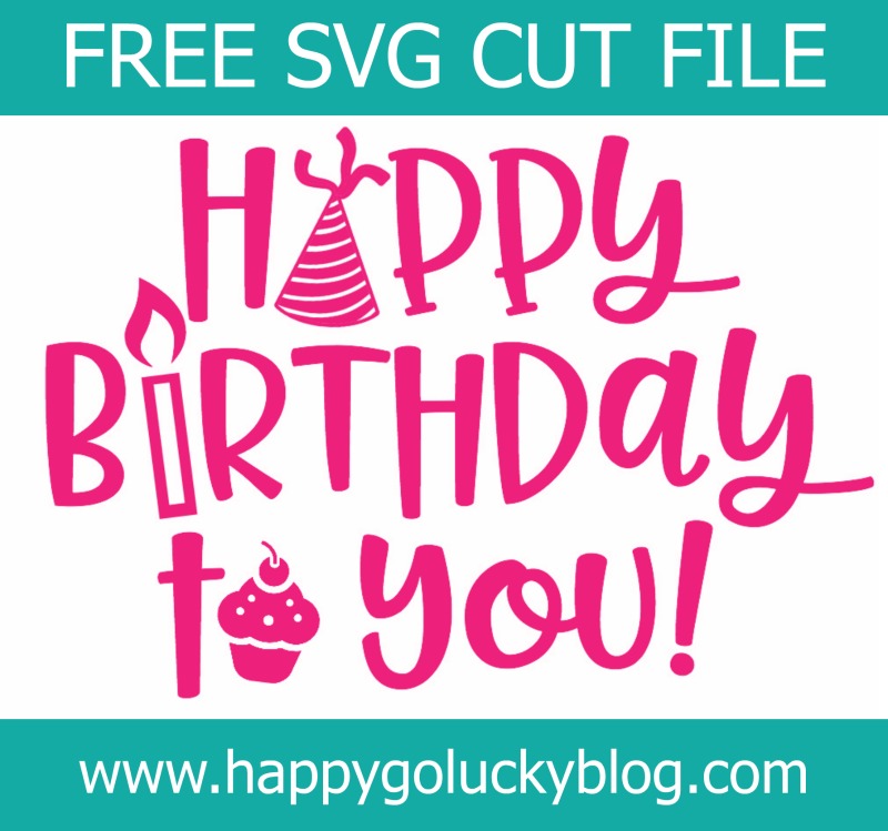 Free Birthday Cut File