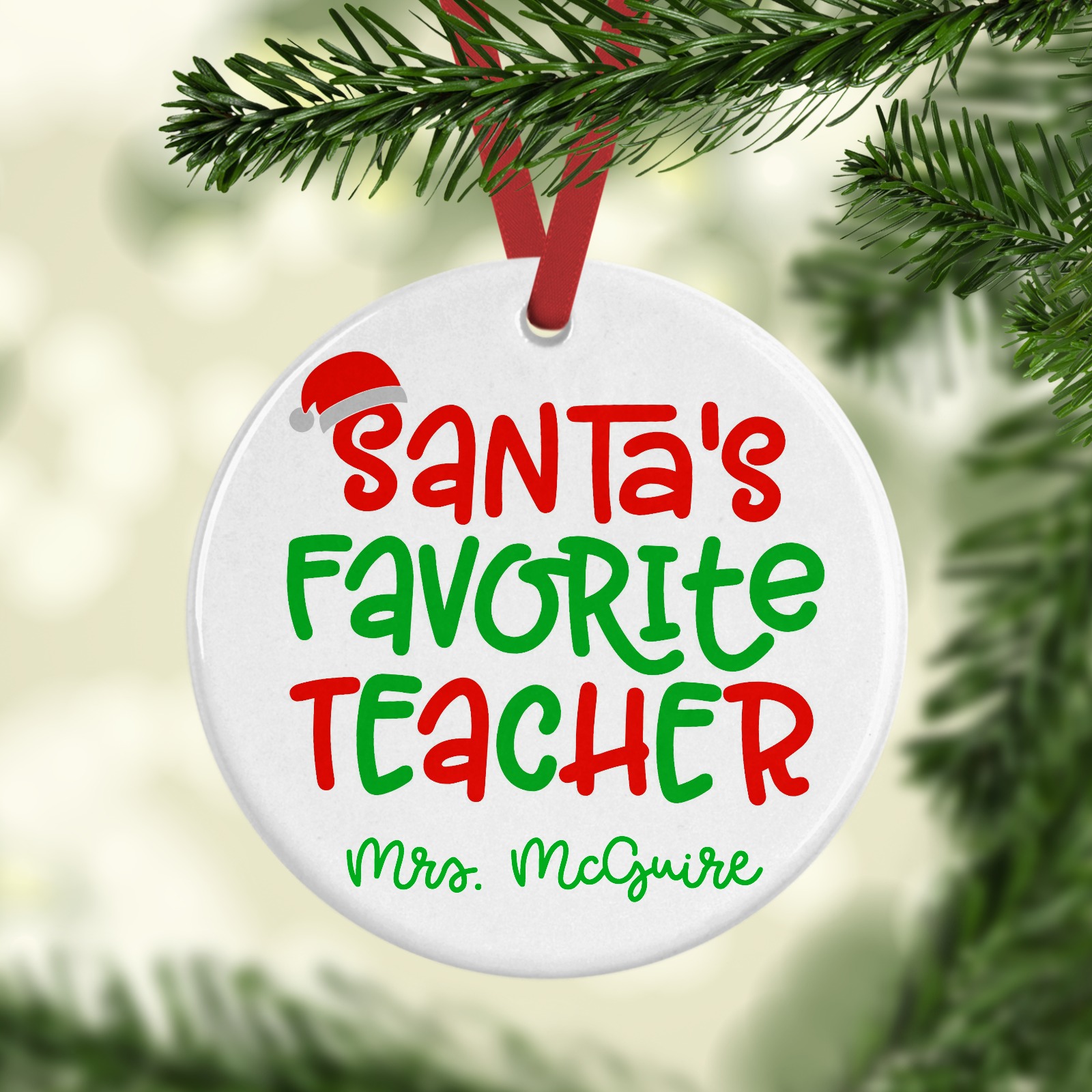 Santa's Favorite Teacher Ornament Square