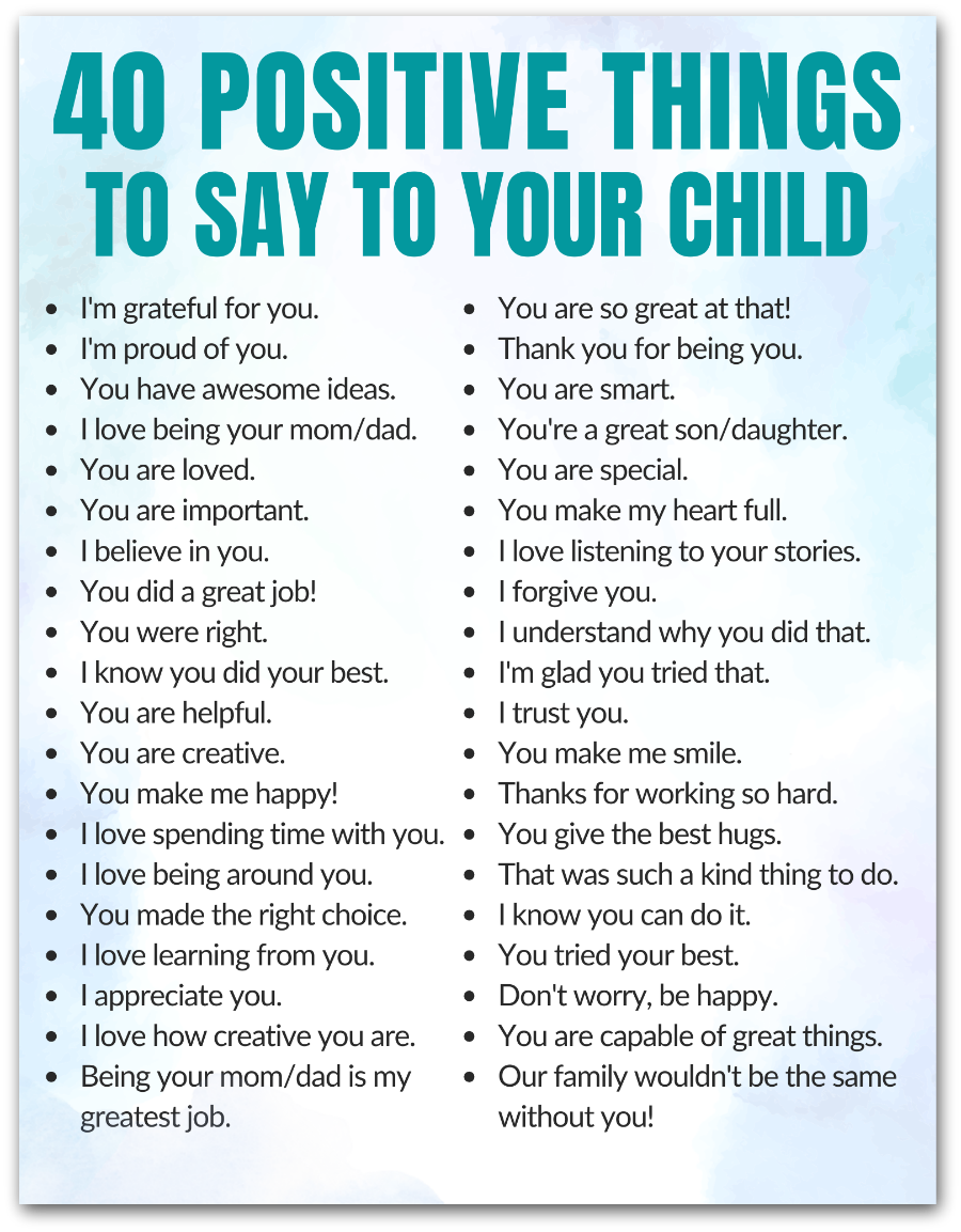 Positive Things to Say to Your Child