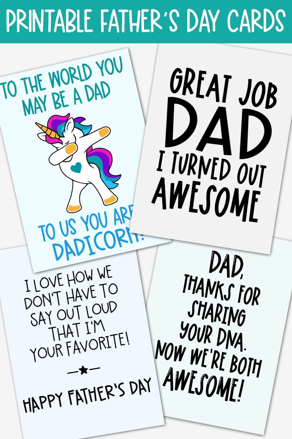 Funny Father's Day Greeting Card I Turned Out Awesome Great Job Dad 