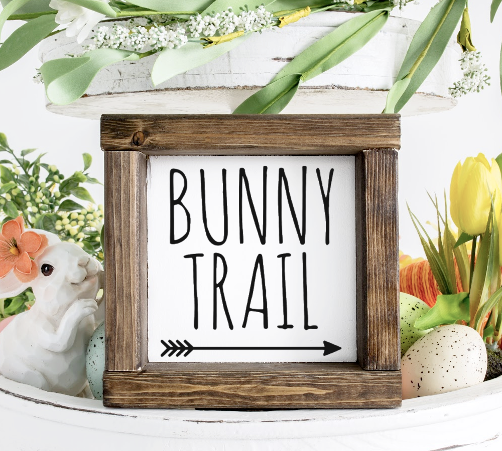 Bunny Trail Wood Sign with Free SVG Cut File
