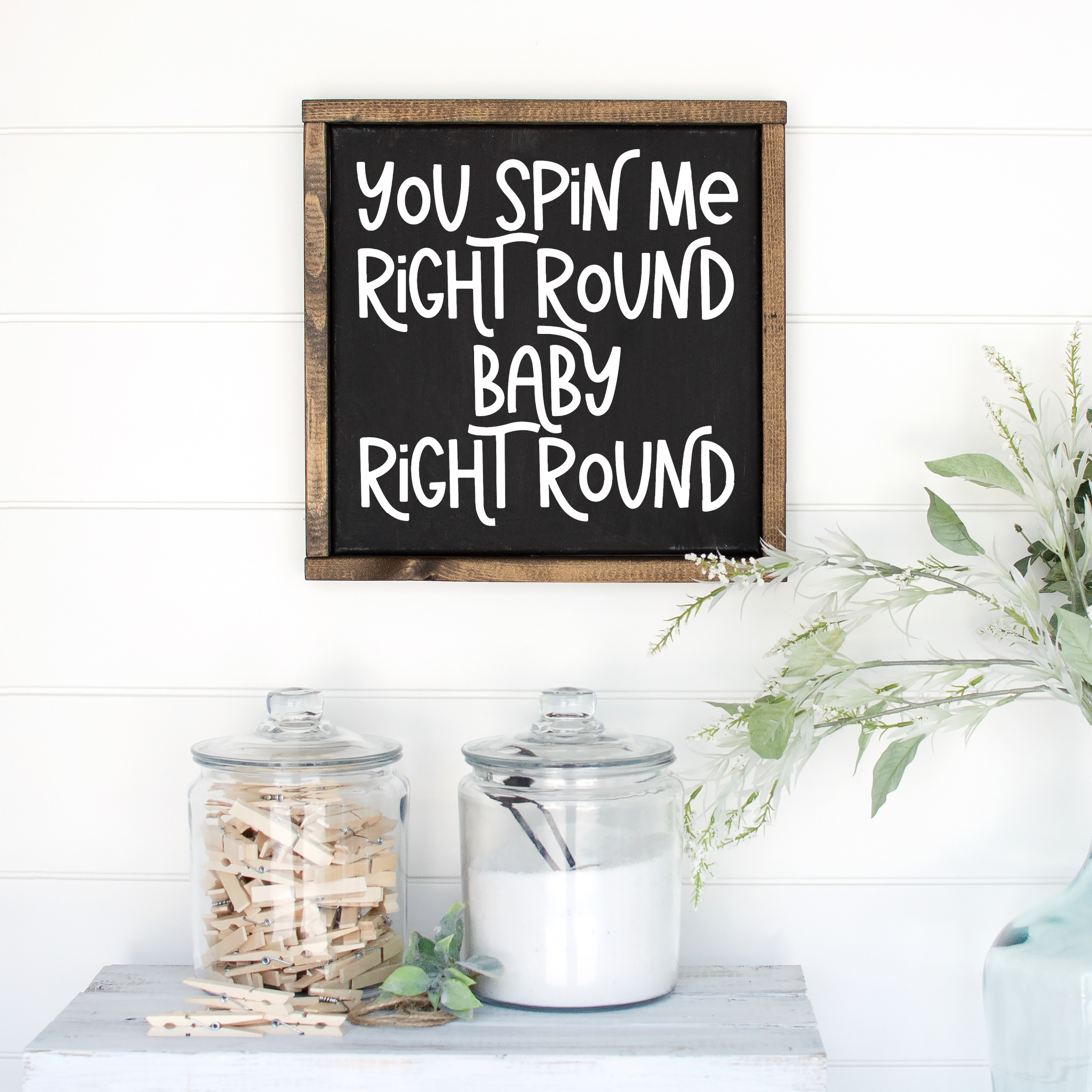 You Spin Me Right Round Baby Right Round Laundry SVG