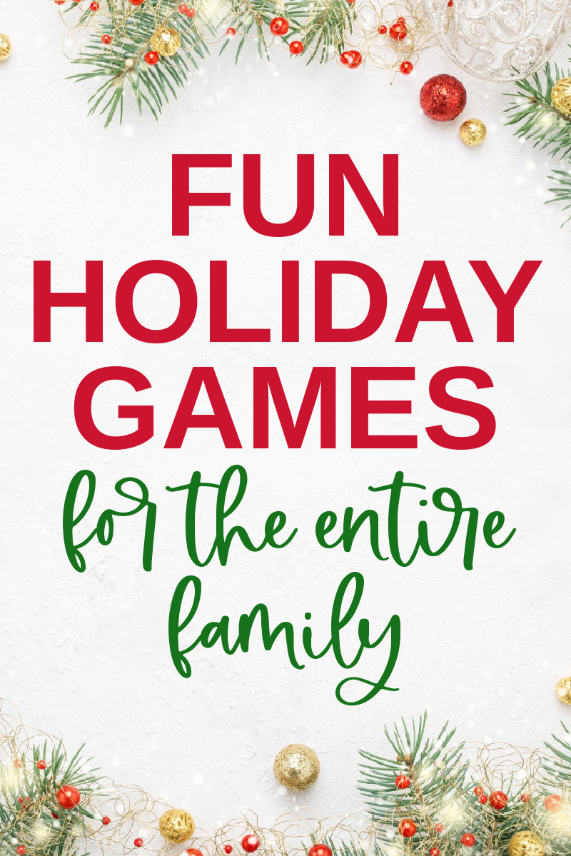 Fun Holiday Games for the Entire Family
