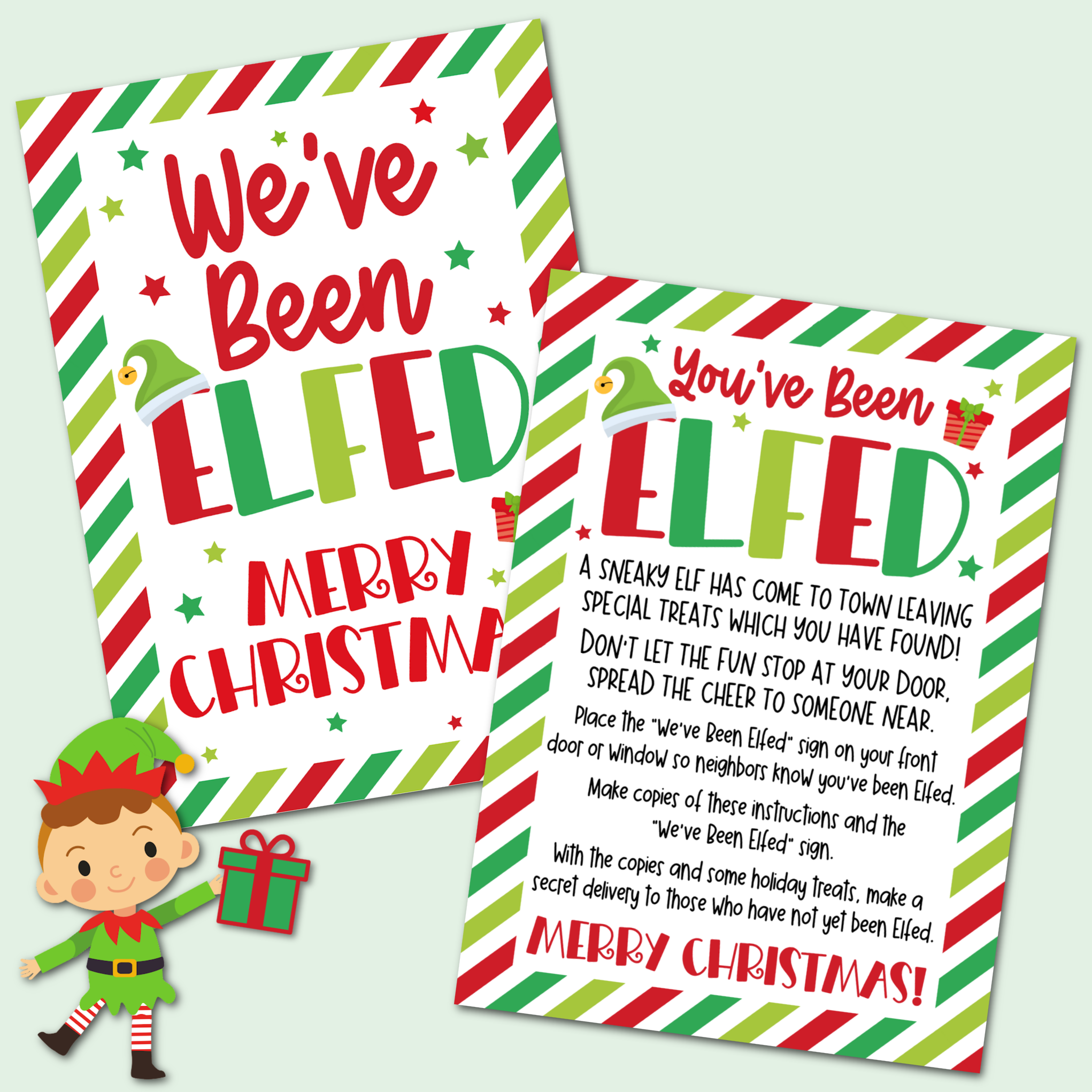 You've Been Elfed Printable