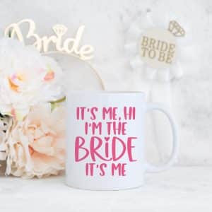 It’s Me Hi I’m the Bride it’s Me SVG